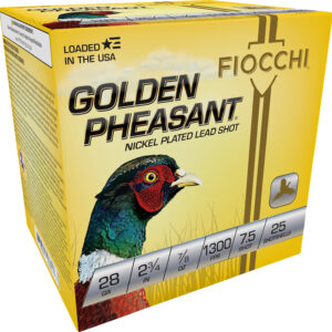 FIO 28GP75    GLD PHSNT      7/8             25/10